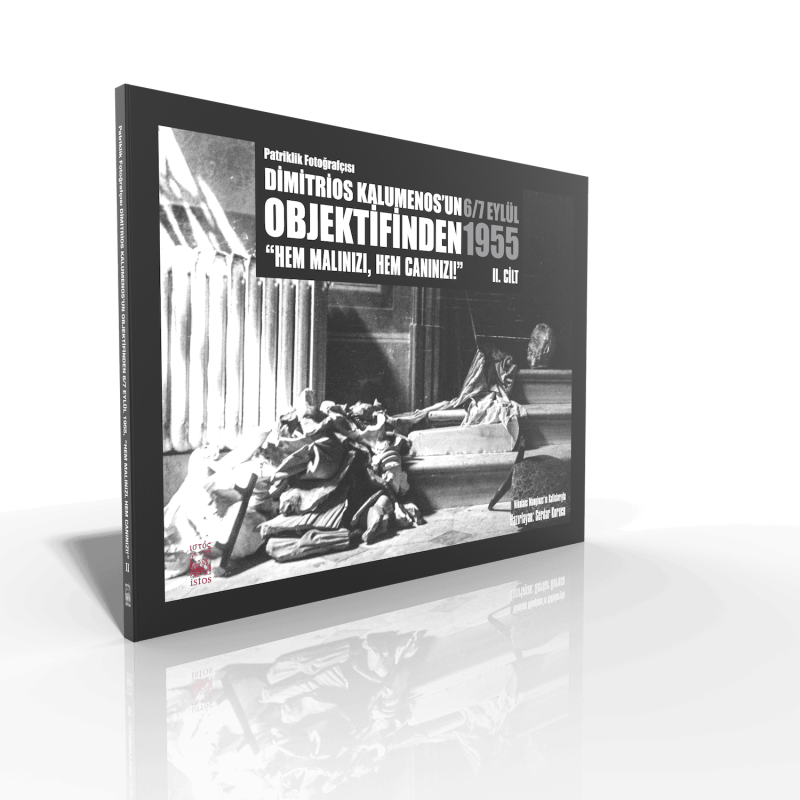 Patriklik Fotoğrafçısı Dimitrios Kalumenos'un Objektifinden 6 7 Eylül 1955 2. Cilt
